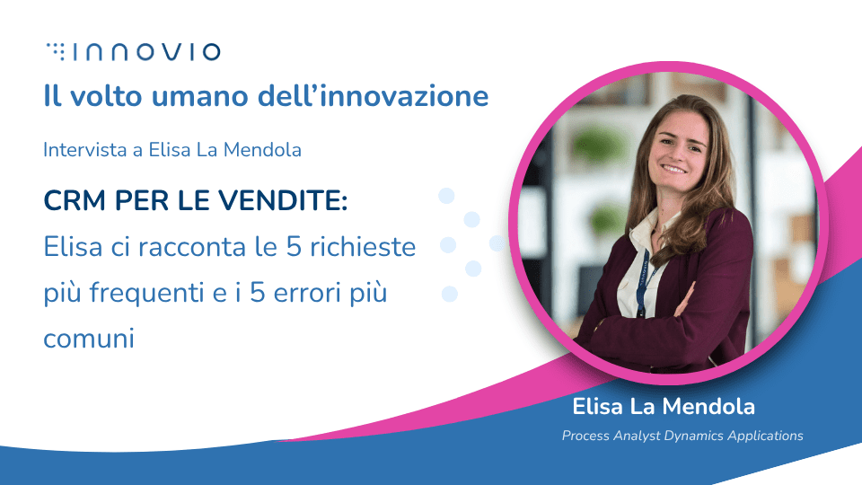 CRM per le vendite - Il volto umano dell'innovazione - Innovio SpA